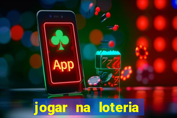 jogar na loteria com pix